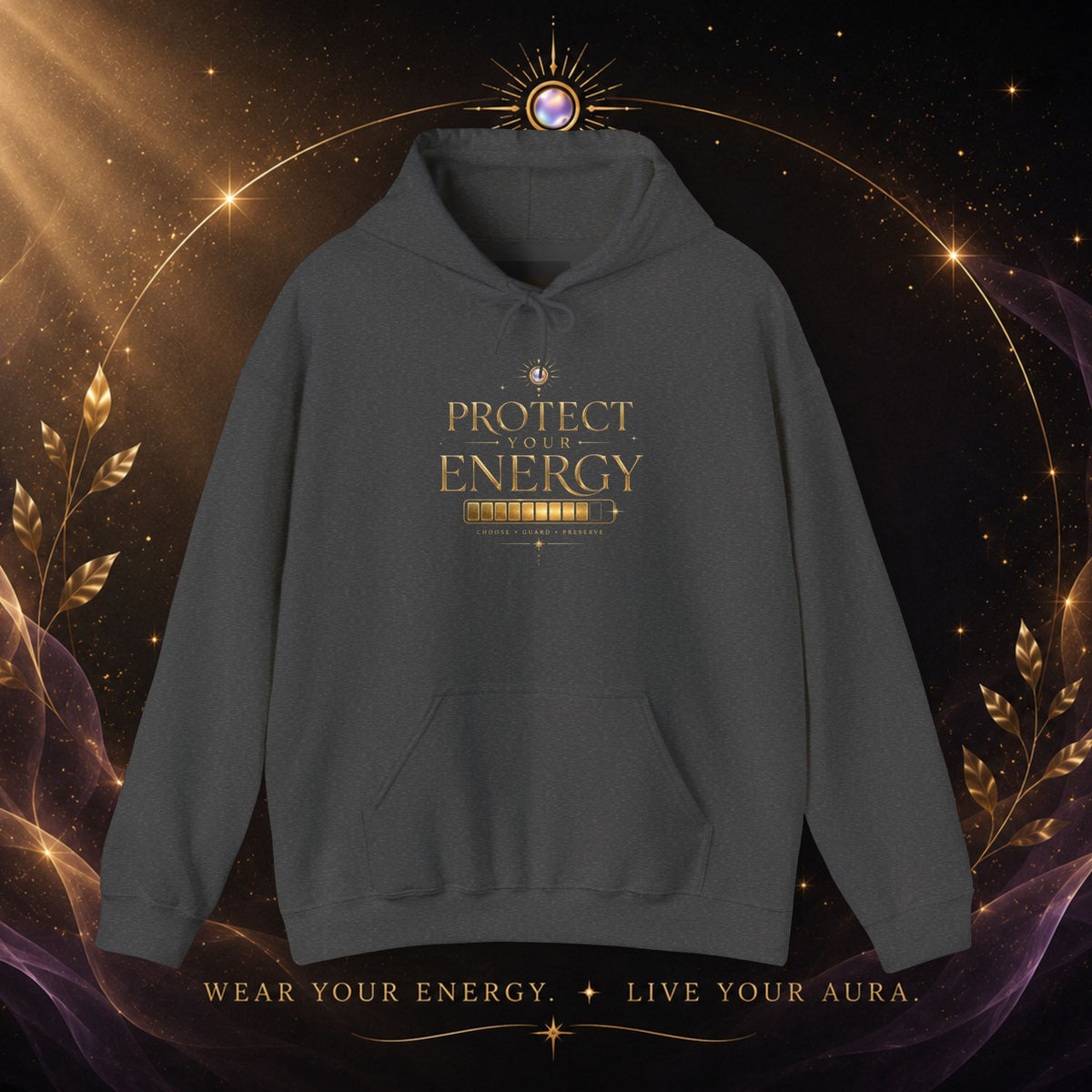 Protect Your Energy Hoodie — Minimal Gold Text Spiritual Wellness Sweatshirt