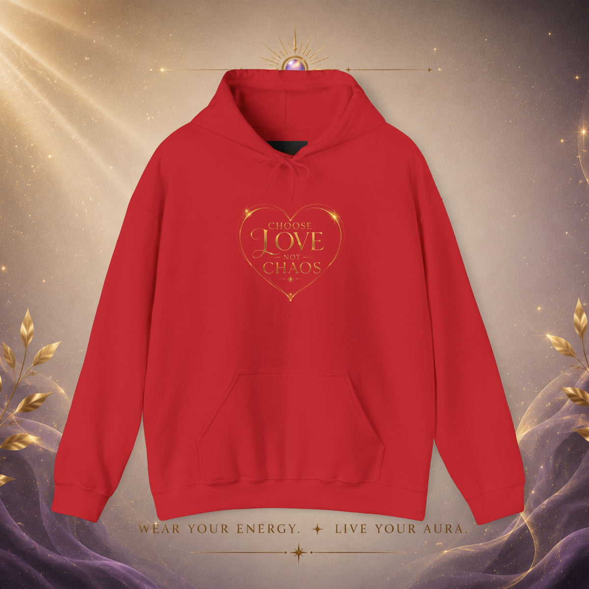 Hoodie — "I Choose Love Over Chaos" Gold Heart Graphic