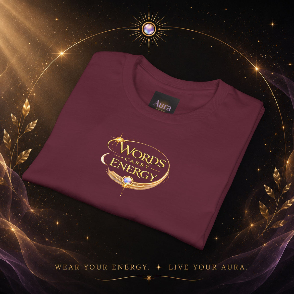 T-Shirt — "Words Carry Energy" Inspirational Graphic Tee
