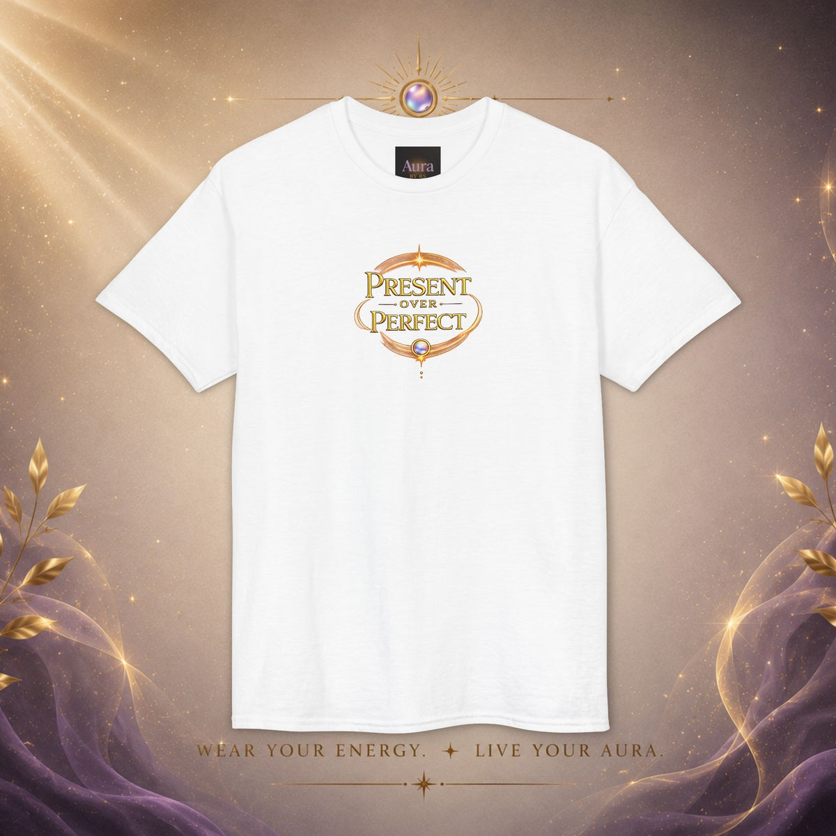 Present, Not Perfect T-Shirt — Mindful Inspirational Graphic Tee