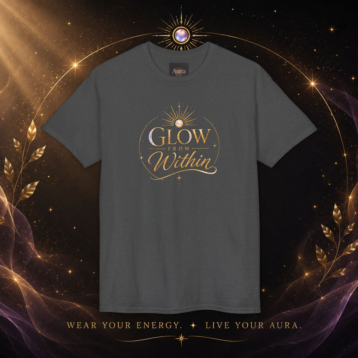 Glow From Within T-Shirt — Inspirational Sun Graphic Tee