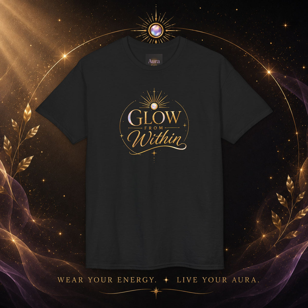 Glow From Within T-Shirt — Inspirational Sun Graphic Tee