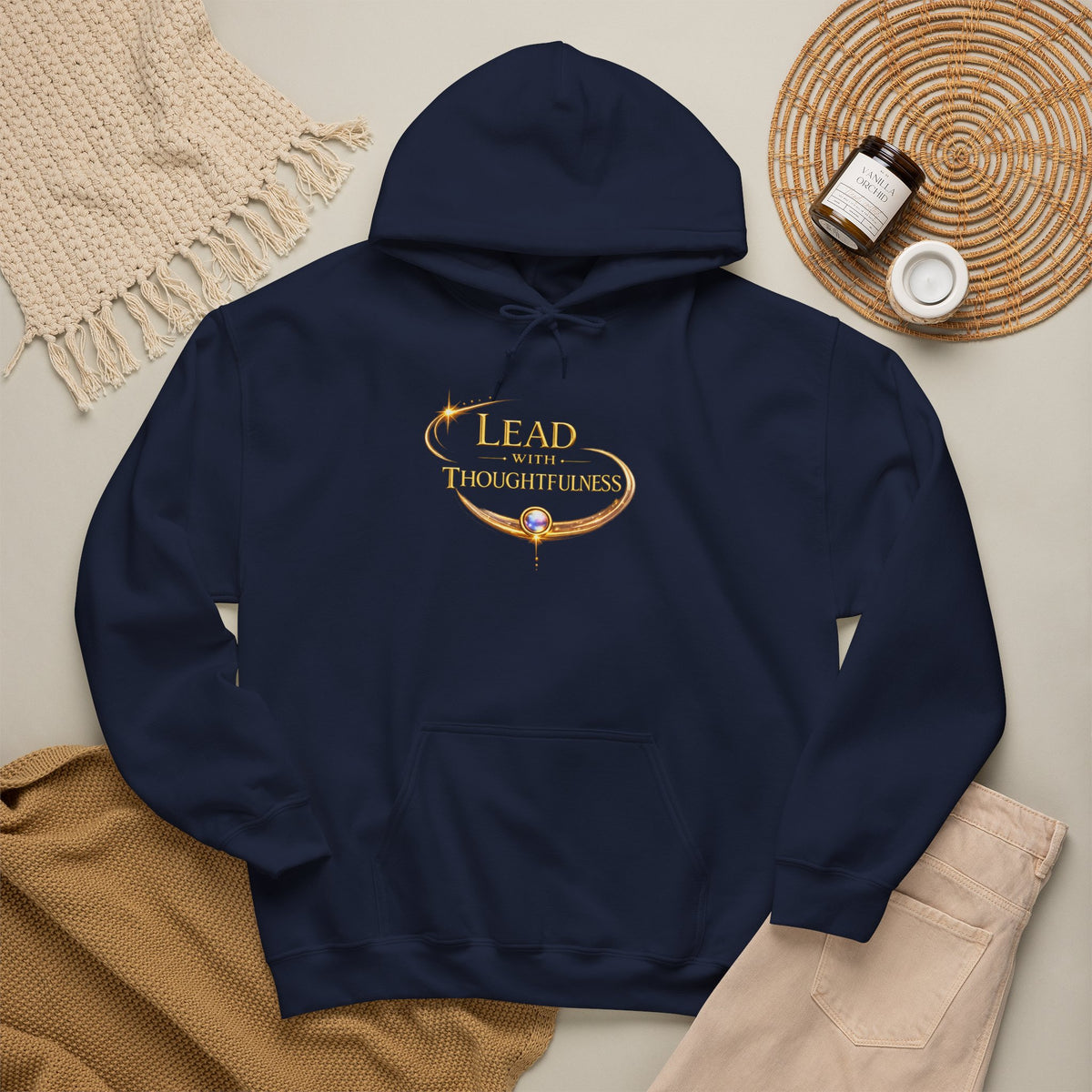 Hoodie — "Lead with Thoughtfulness" Inspirational Pullover