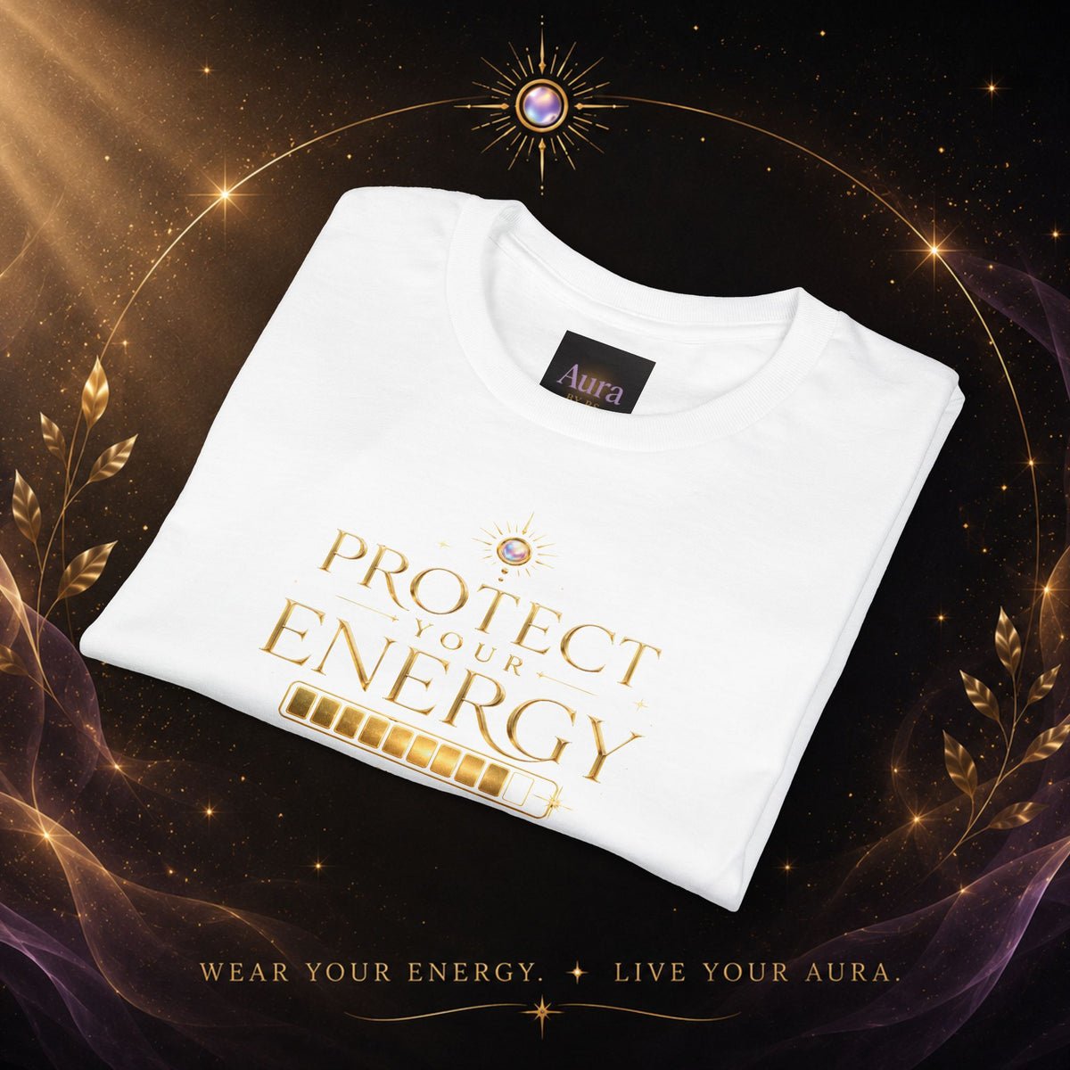 Protect Your Energy T-Shirt — Spiritual Positive Vibes Graphic Tee