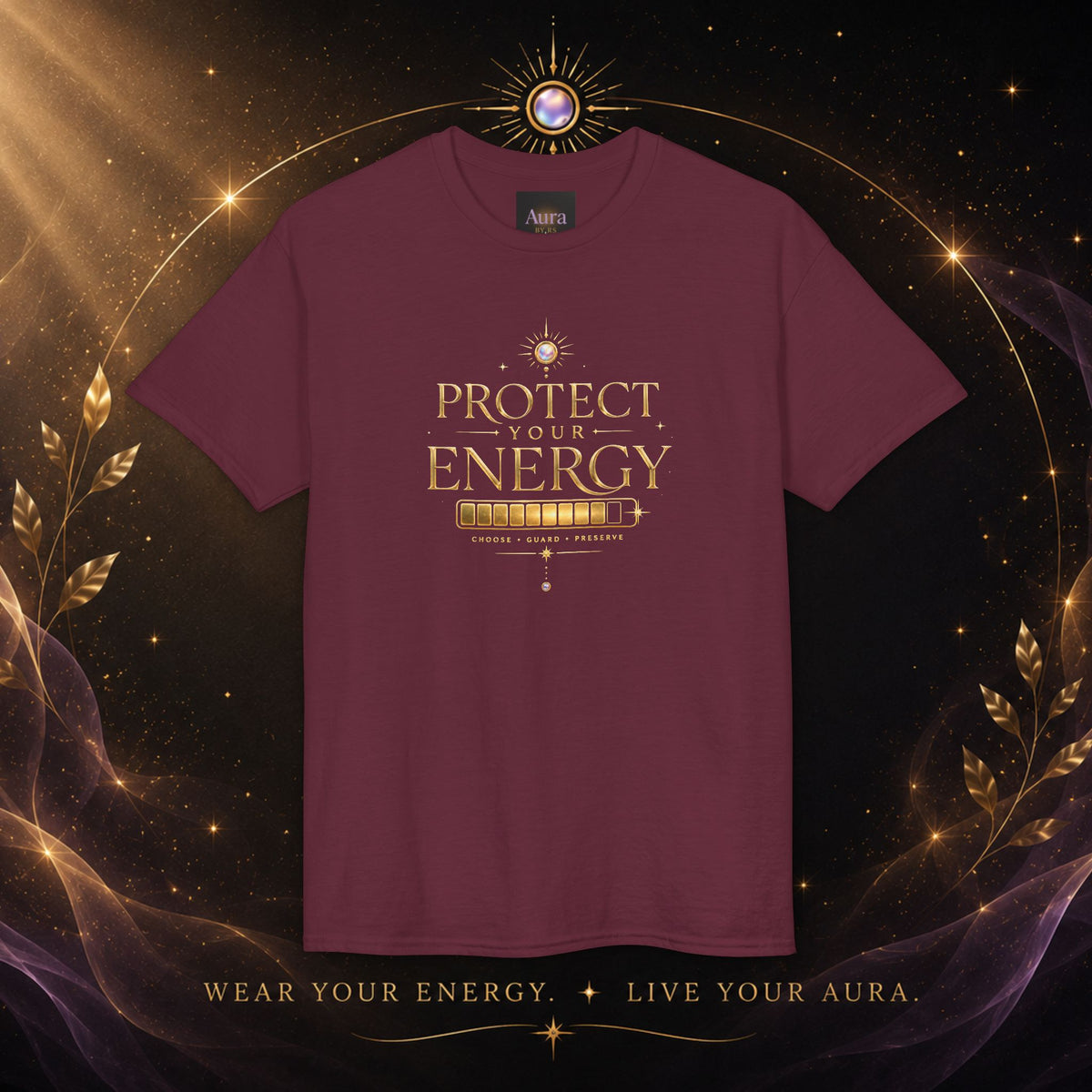 Protect Your Energy T-Shirt — Spiritual Positive Vibes Graphic Tee