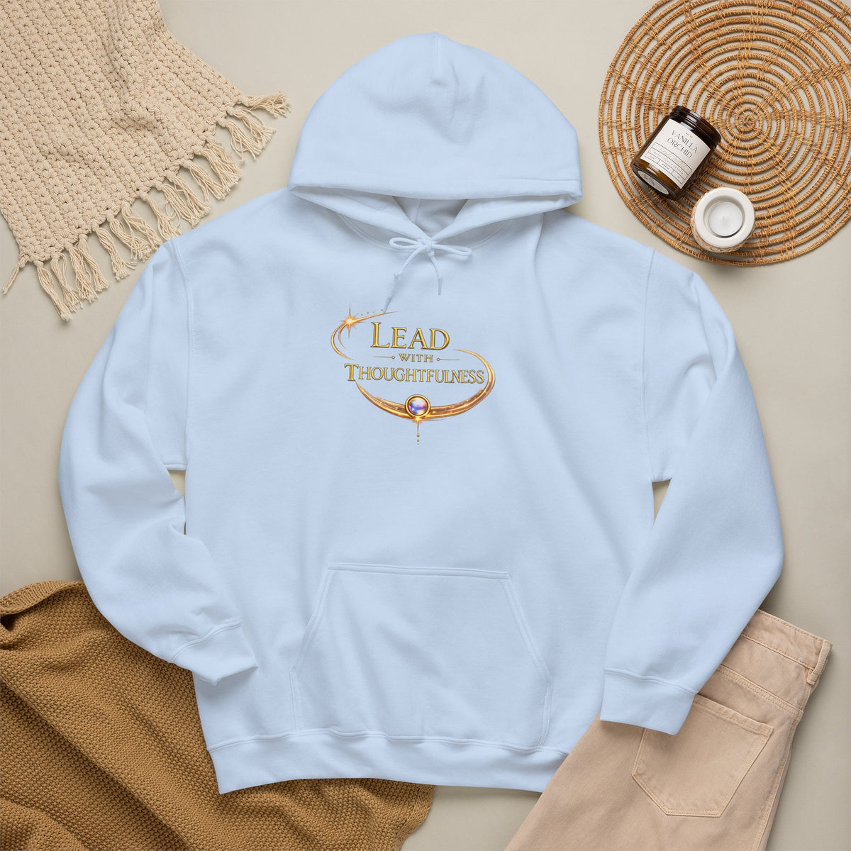 Hoodie — "Lead with Thoughtfulness" Inspirational Pullover