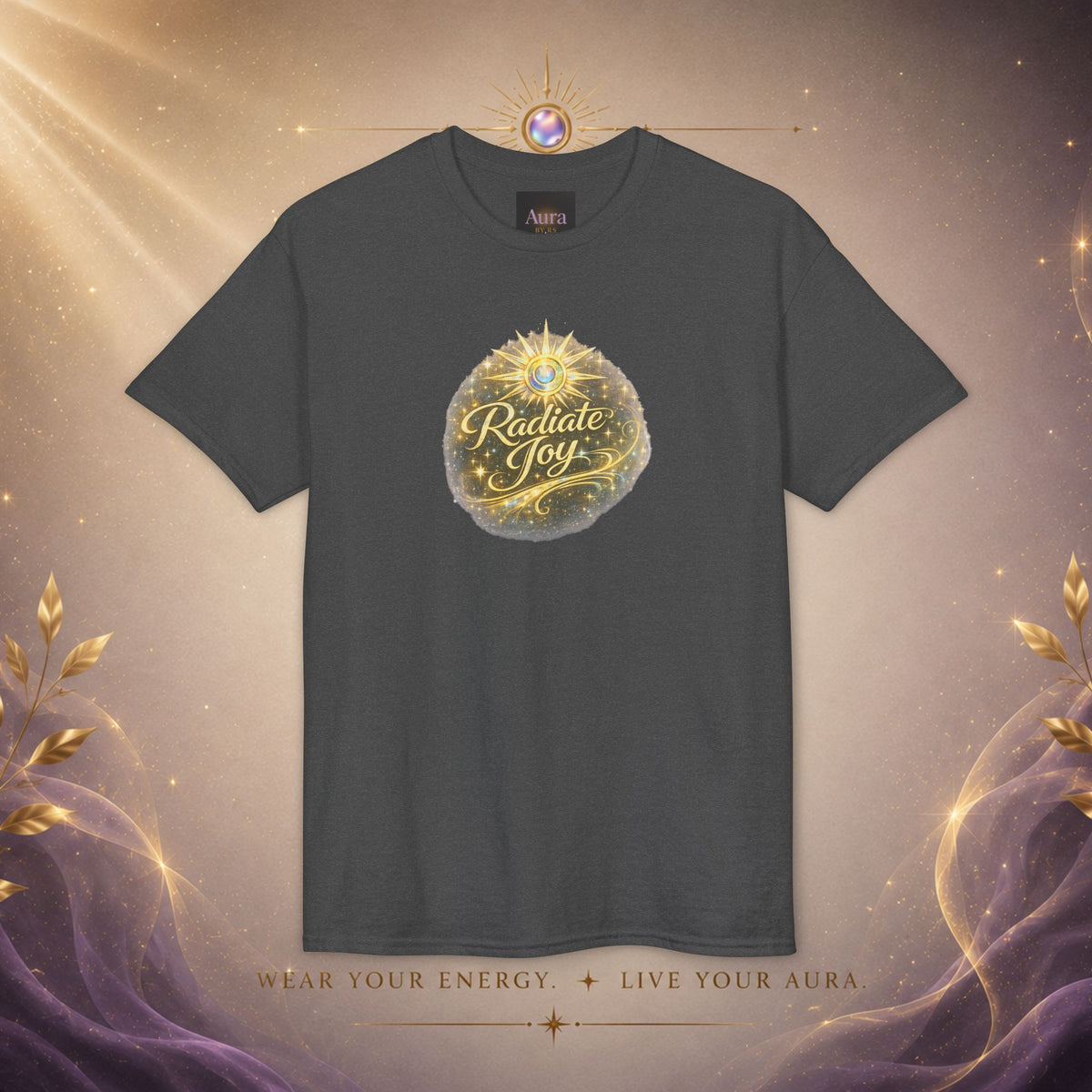 Radiate Joy Aura T-Shirt — Positive Message Tee