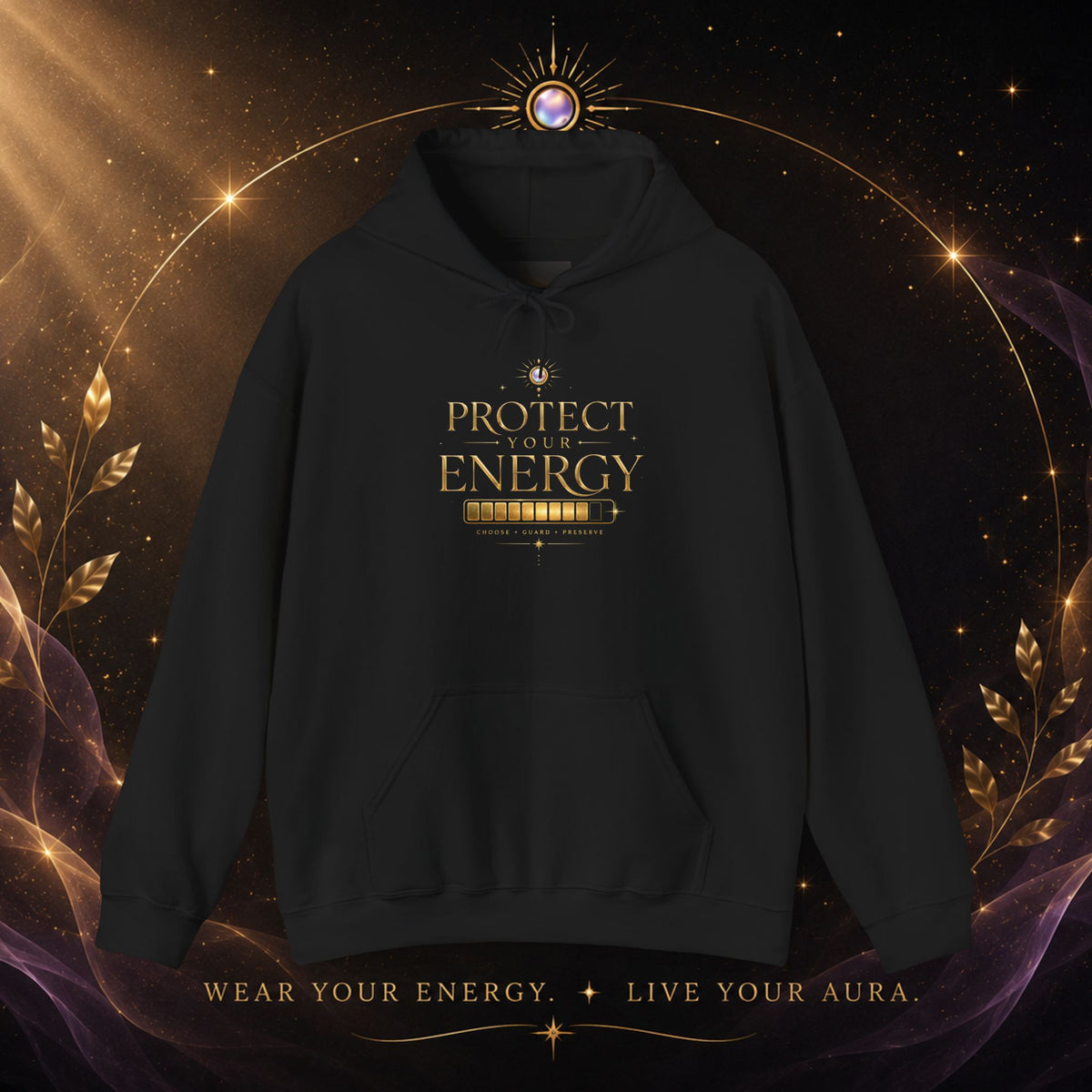 Protect Your Energy Hoodie — Minimal Gold Text Spiritual Wellness Sweatshirt