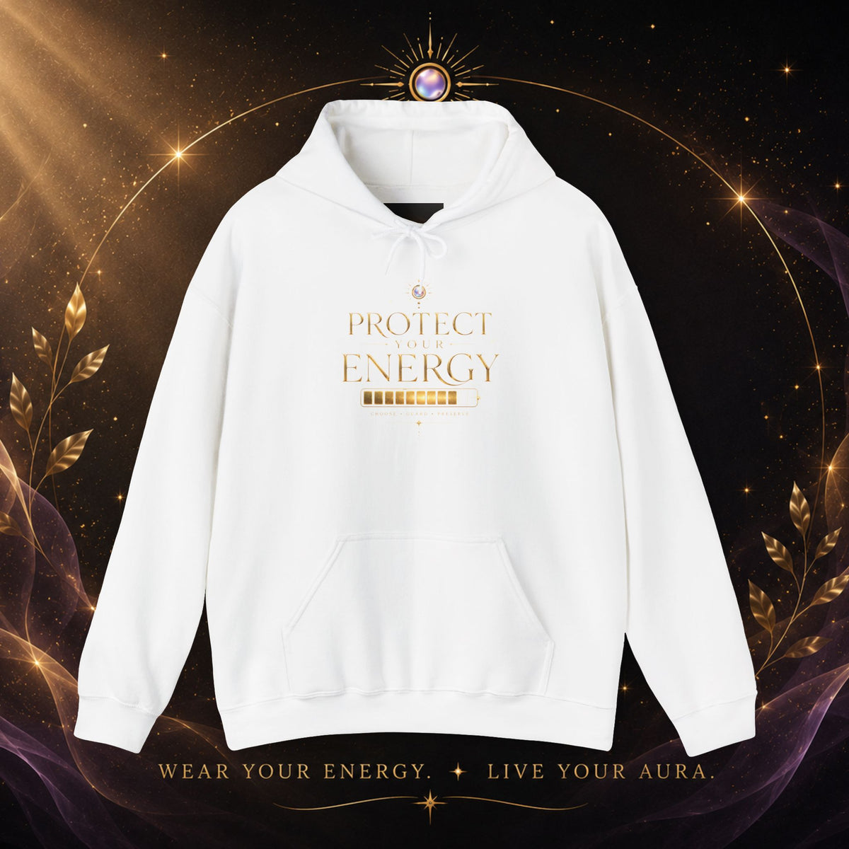 Protect Your Energy Hoodie — Minimal Gold Text Spiritual Wellness Sweatshirt