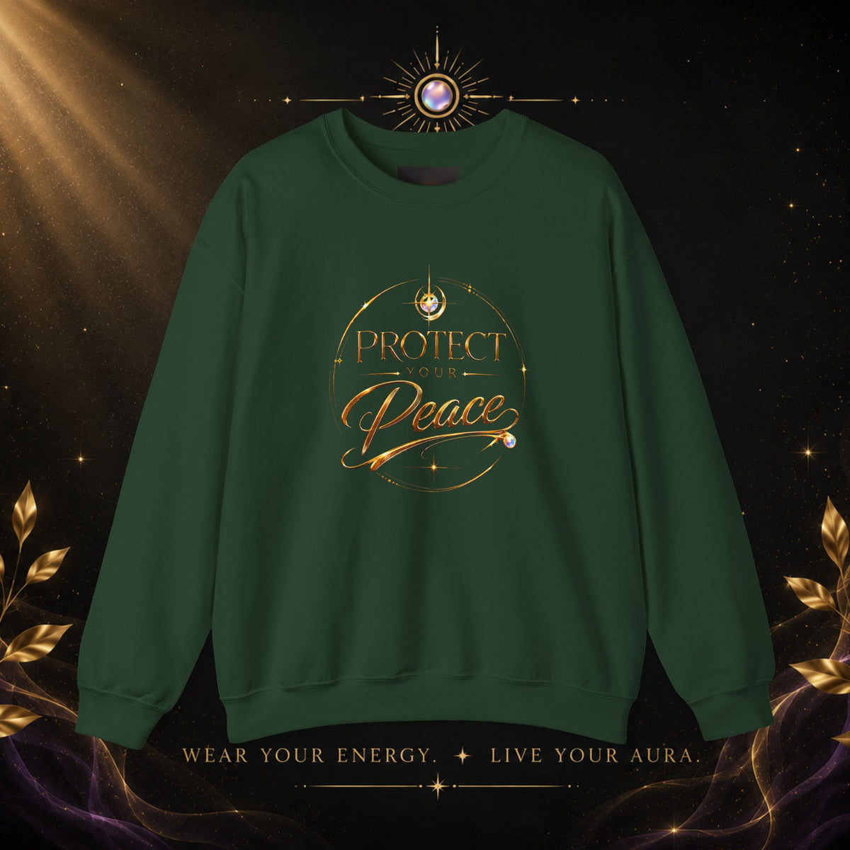 Crewneck Sweatshirt — "Protect Our Peace" Inspirational Graphic