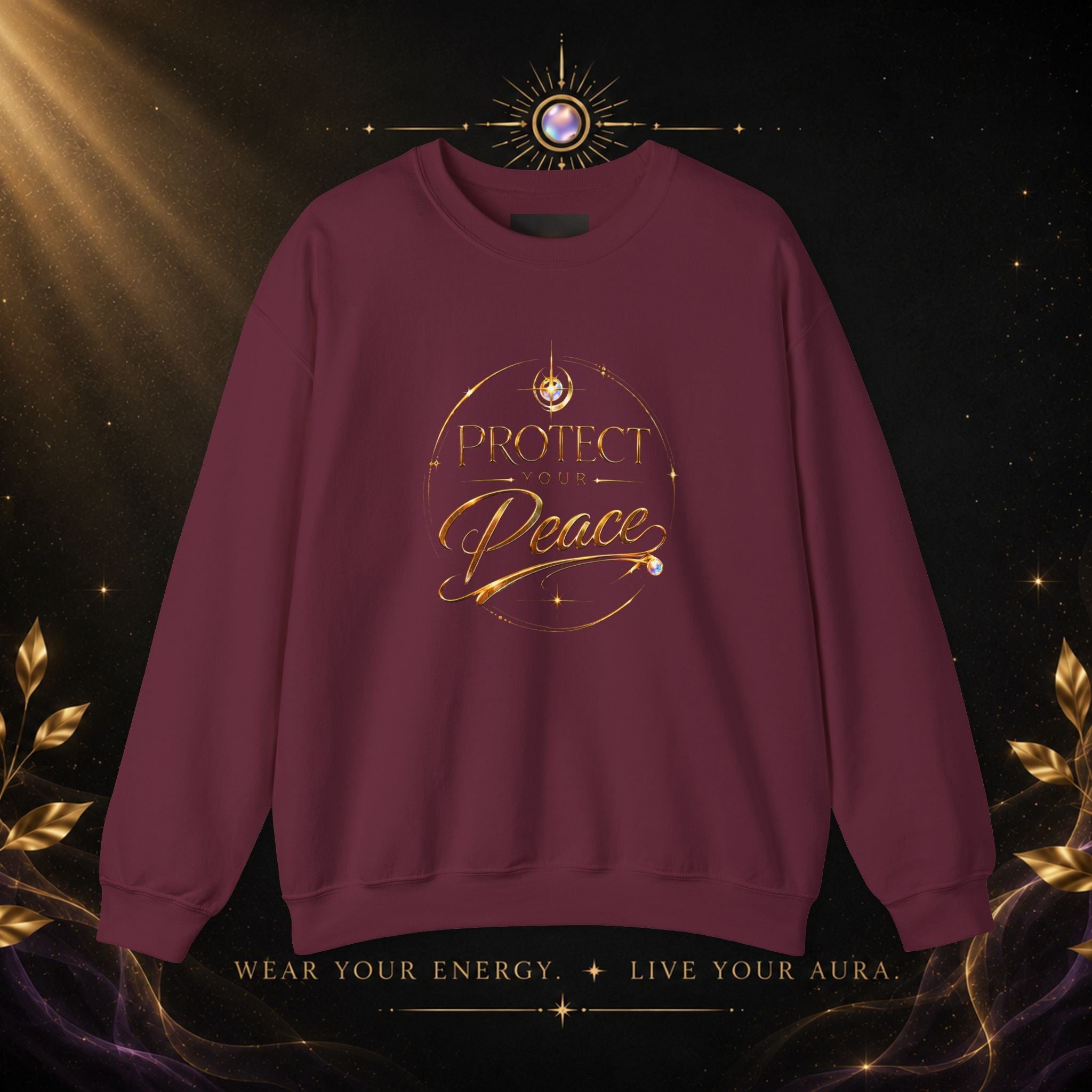 Crewneck Sweatshirt — "Protect Our Peace" Inspirational Graphic - AURA BY RS ®
