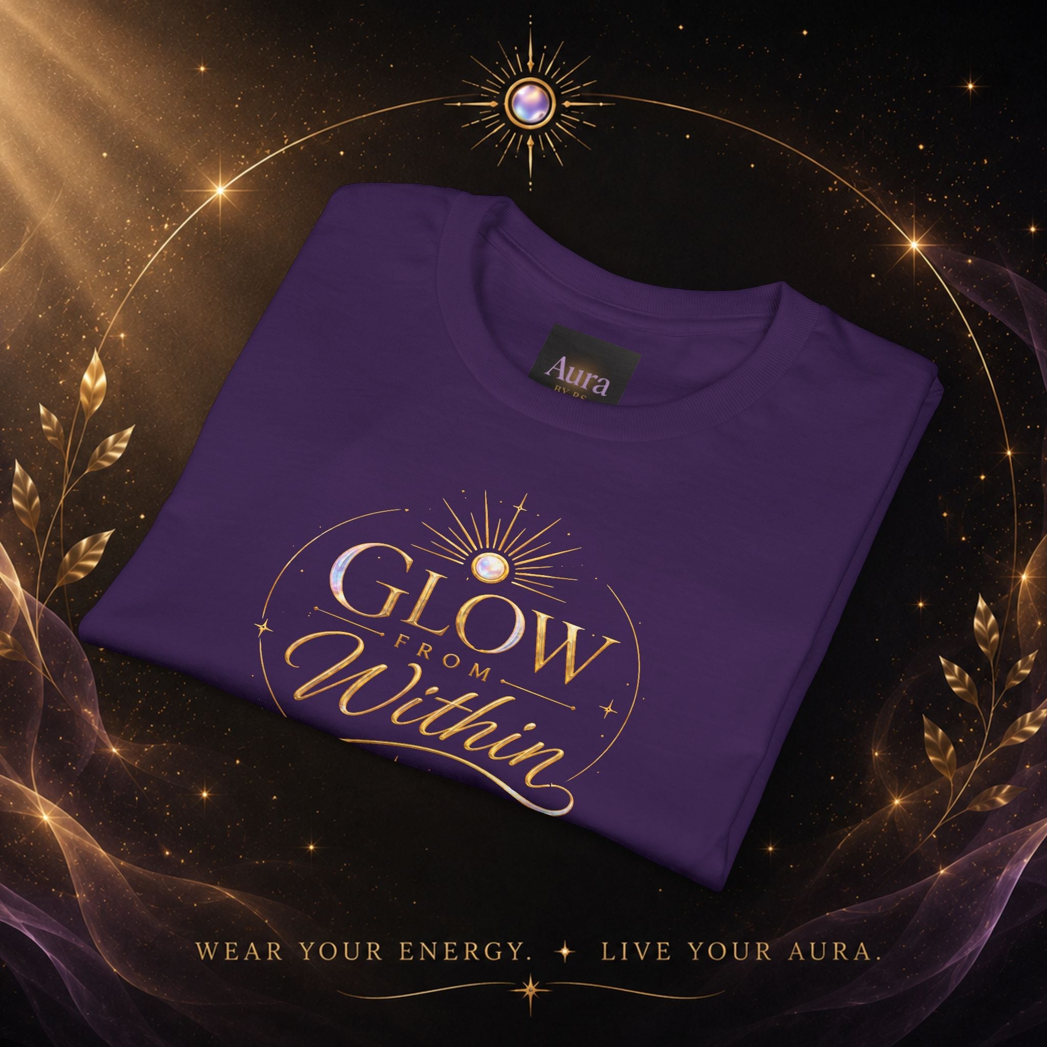 Glow From Within T-Shirt — Inspirational Sun Graphic Tee - AURA BY RS ®