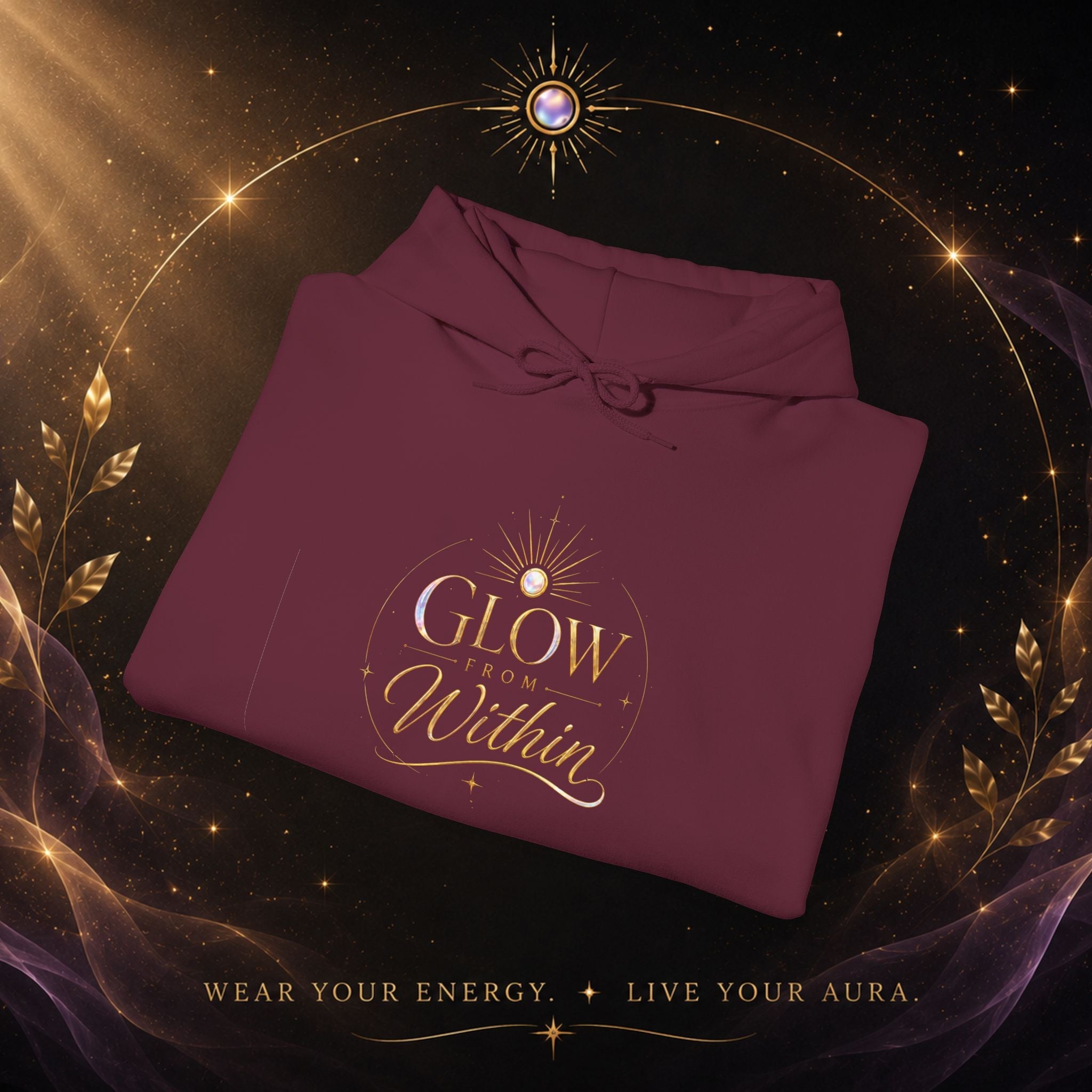 Glow Within Hoodie — Inspirational - AURA BY RS ®