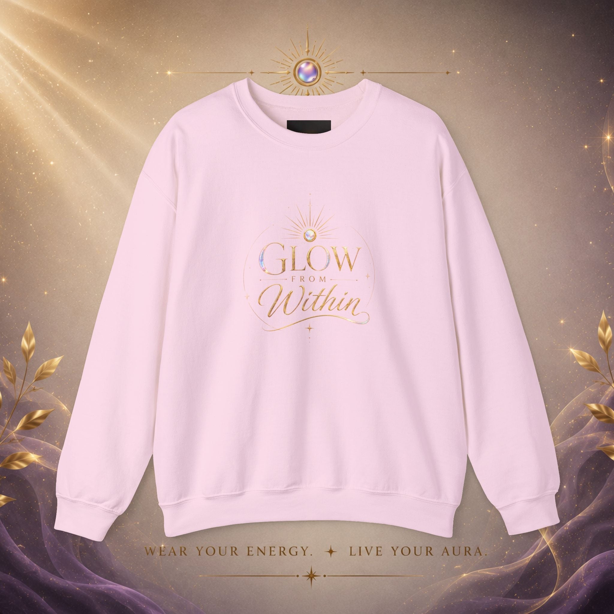 Glow Within Sweatshirt — Inspirational Cozy Crewneck - AURA BY RS ®