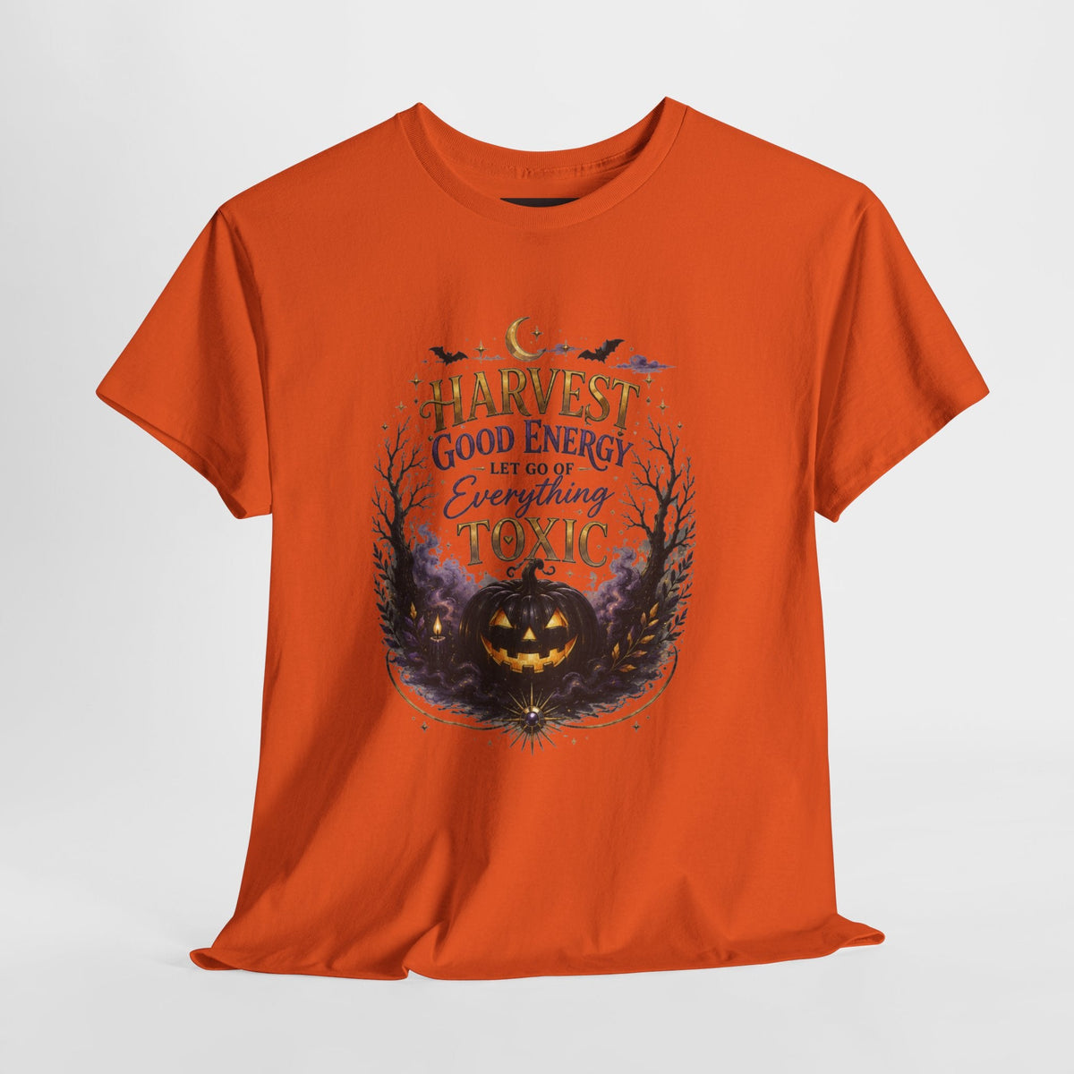 Halloween T‑Shirt — " Pumpkin Harvest Good Energy, Let Go of Everything Toxic" - AURA BY RS ®