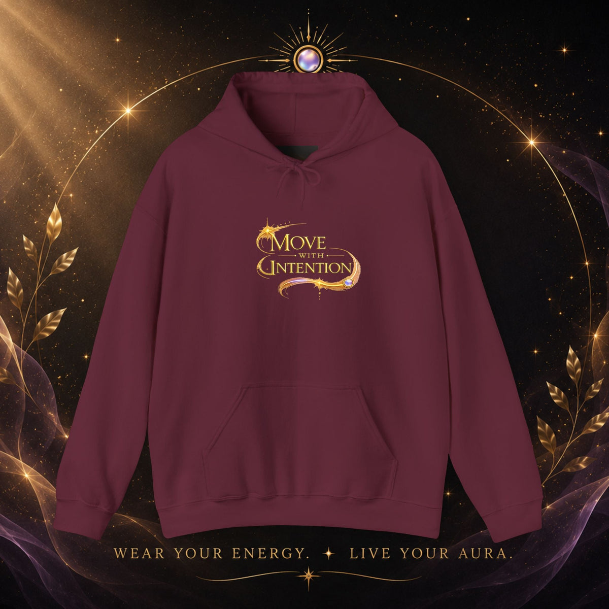 Hoodie - "Move with Intention" Inspirational Graphic Hooded Sweatshirt - AURA BY RS ®