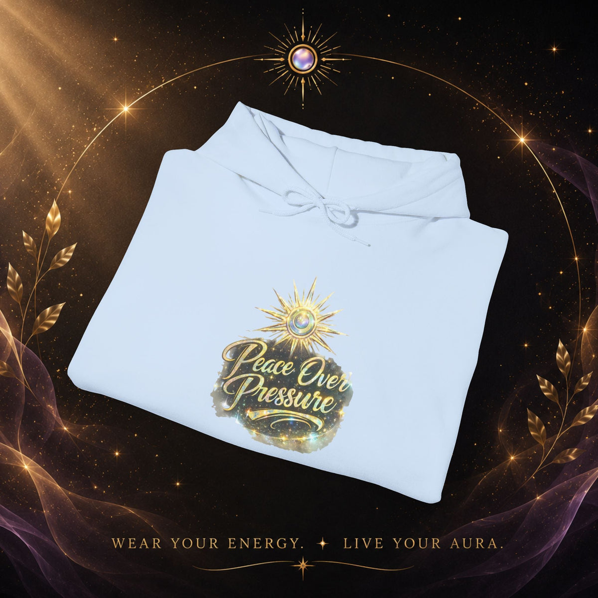 Hoodie — "Peace Over Pressure" Graphic Hoodie - AURA BY RS ®