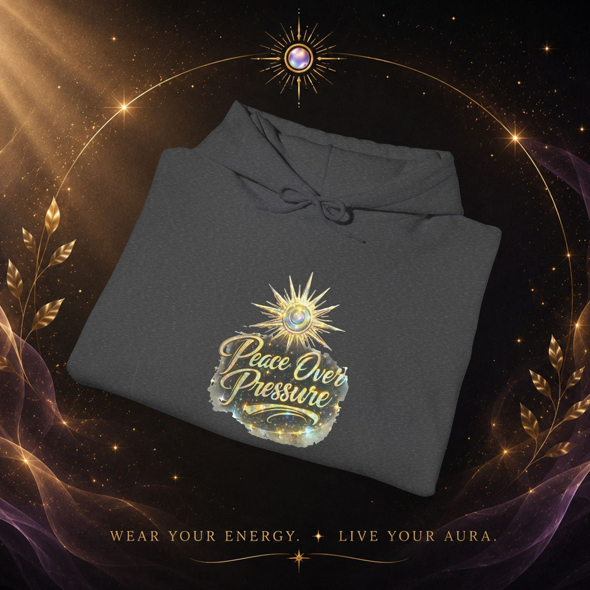 Hoodie — "Peace Over Pressure" Graphic Hoodie - AURA BY RS ®