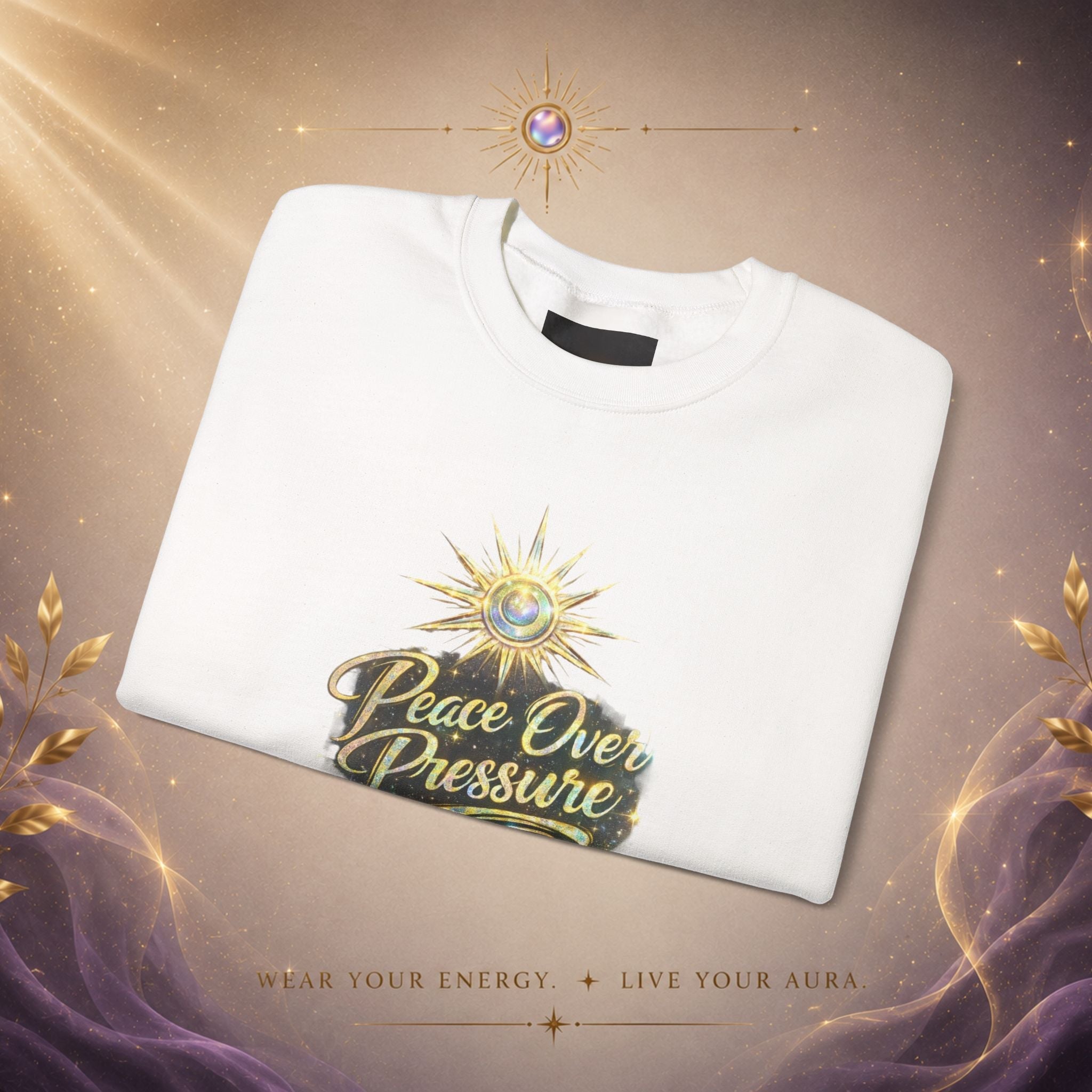 Peace Over Pressure Crewneck Sweatshirt — Inspirational Spiritual Graphic Pullover - AURA BY RS ®