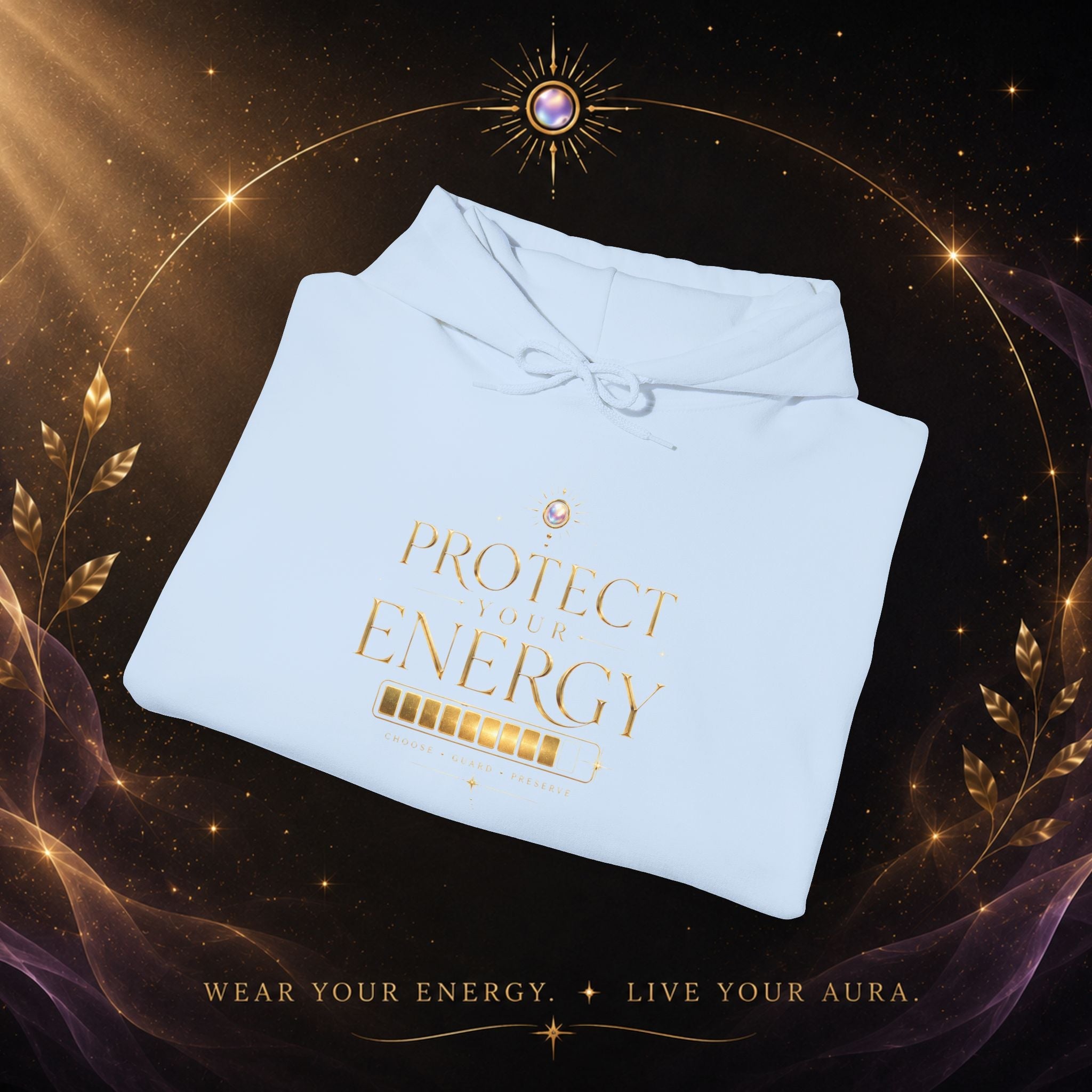 Protect Your Energy Hoodie — Minimal Gold Text Spiritual Wellness Sweatshirt - AURA BY RS ®