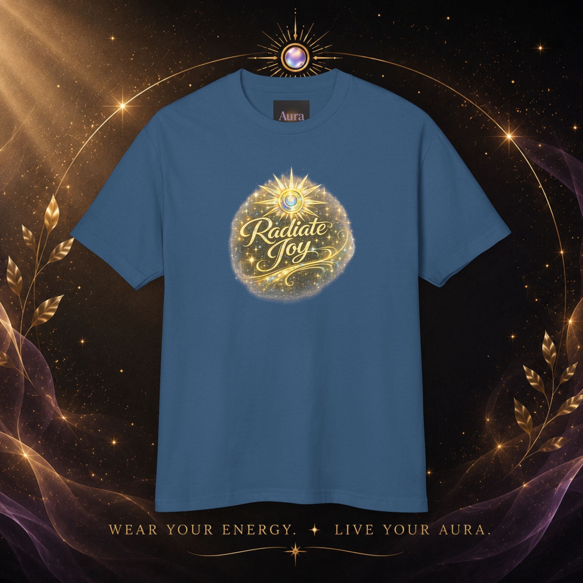 Radiate Joy T-Shirt — Inspirational Graphic Tee - AURA BY RS ®